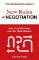 New Rules of Negotiation New Rules of Negotiation