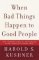 When Bad Things Happen to Good People