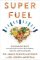Superfuel Superfuel
