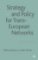 Strategy and Policy for Trans-European Networks Strategy and Policy for Trans-European Networks