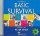 Basic Survival: Class A-CD Basic Survival: Class A-CD