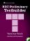 BEC Testbuilder: Preliminary book & A-CD BEC Testbuilder: Preliminary book & A-CD