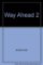 Way Ahead (new ed.) Level 2: Flashcards Way Ahead (new ed.) Level 2: Flashcards