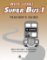 Here Comes Super Bus 1: Teacher´s Guide Here Comes Super Bus 1: Teacher´s Guide