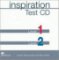 Inspiration 1 & 2: Test CD Inspiration 1 & 2: Test CD
