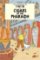 Tintin 4 - Cigars of the Pharaoh Tintin 4 - Cigars of the Pharaoh