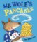 Mr Wolf´s Pancakes Mr Wolf´s Pancakes