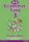 Grammar Time New Edition 3 Teacher´s Book Grammar Time New Edition 3 Teacher´s Book