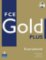 FCE Gold Plus 2008 Coursebook w/ CD-ROM Pack FCE Gold Plus 2008 Coursebook w/ CD-ROM Pack