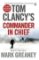 Tom Clancy´s Commander-In-Chief: A Jack Ryan Novel Tom Clancy´s Commander-In-Chief: A Jack Ryan Novel