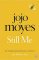 Still Me : Discover the love story that captured a million hearts