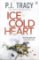 Ice Cold Heart Ice Cold Heart