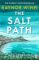 The Salt Path The Salt Path