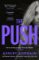 The Push The Push