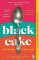 Black Cake: The compelling and beautifully written New York Times bestseller 2022 Black Cake: The compelling and beautifully written New York Times bestseller 2022