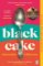 Black Cake: The compelling and beautifully written New York Times bestseller 2022