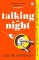 Talking at Night Talking at Night