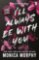 I´ll Always Be With You I´ll Always Be With You