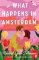 What Happens in Amsterdam