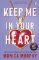 Keep Me In Your Heart