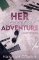 Her Greatest Adventure Her Greatest Adventure