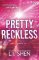 Pretty Reckless Pretty Reckless