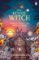 The House Witch and When The Cat Spells War: The perfect cosy fantasy romance for lovers o The House Witch and When The Cat Spells War: The perfect cosy fantasy romance for lovers o