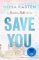 Save You Save You