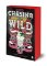 Chasing The Wild Chasing The Wild