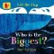 Who is the Biggest? Who is the Biggest?