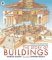 The Story of Buildings: Fifteen Stunning Cross-sections from the Pyramids to the Sydney Opera House The Story of Buildings: Fifteen Stunning Cross-sections from the Pyramids to the Sydney Opera House