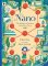 Nano: The Spectacular Science of the Very (Very) Small