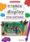 Create and Display: Cross-Curriculum Create and Display: Cross-Curriculum