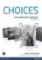 Choices Pre-Intermediate Workbook w/ Audio CD Pack Choices Pre-Intermediate Workbook w/ Audio CD Pack