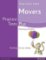 Practice Tests Plus YLE Movers Students´ Book Practice Tests Plus YLE Movers Students´ Book