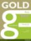 Gold First Coursebook with MyEnglishLab Pack (New Edition) Gold First Coursebook with MyEnglishLab Pack (New Edition)