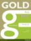 Gold First Coursebook with MyEnglishLab Pack (New Edition) Gold First Coursebook with MyEnglishLab Pack (New Edition)