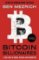 Bitcoin Billionaires : A True Story of Genius, Betrayal and Redemption Bitcoin Billionaires : A True Story of Genius, Betrayal and Redemption