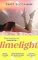 Limelight: The new novel from the author of Insatiable Limelight: The new novel from the author of Insatiable