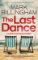 The Last Dance: A Detective Miller case - the first new Billingham series in 20 years The Last Dance: A Detective Miller case - the first new Billingham series in 20 years