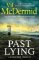 Past Lying: Pre-order the twisty new Karen Pirie thriller, now a major ITV series Past Lying: Pre-order the twisty new Karen Pirie thriller, now a major ITV series