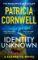 Identity Unknown