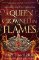 Queen Crowned in Flames