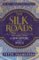The Silk Roads The Silk Roads