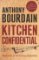 Kitchen Confidential: Insider's Edition Kitchen Confidential: Insider's Edition
