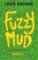 Fuzzy Mud Fuzzy Mud