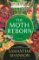 Moth Reborn Moth Reborn