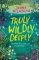 Truly, Wildly, Deeply Truly, Wildly, Deeply