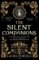 The Silent Companions The Silent Companions