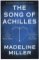 The Song of Achilles The Song of Achilles